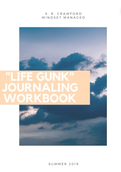 Life Gunk Journaling Workbook